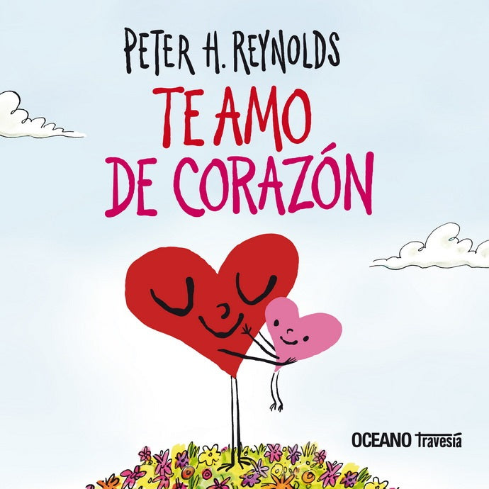 Te amo de corazón Te amo de corazón